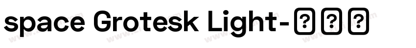 space Grotesk Light字体转换